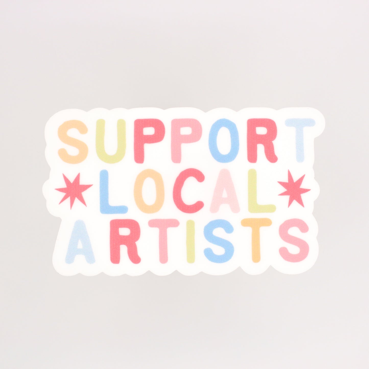Support Local Artists Sticker