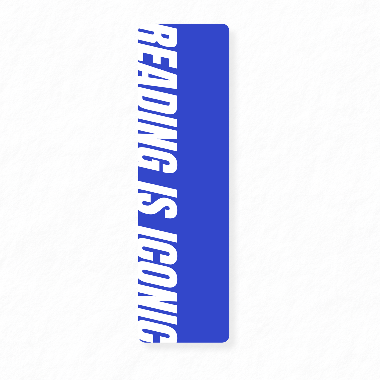 Reading is Iconic Bookmark