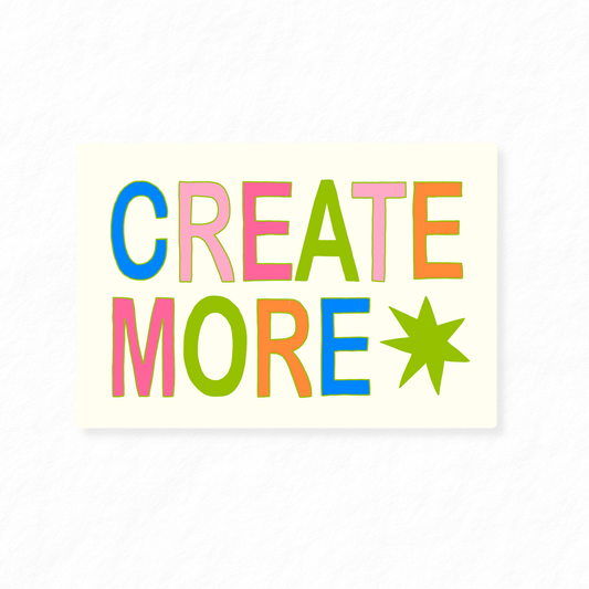 Create More Sticker