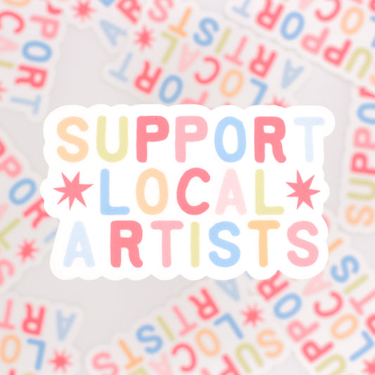 Support Local Artists Sticker